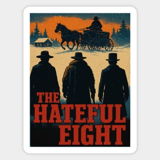 The Hateful Eight Magnet